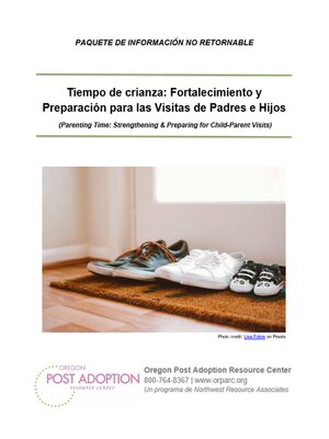 cover image of Tiempo de crianza: Fortalecimiento y Preparación para las Visitas de Padres e Hijos